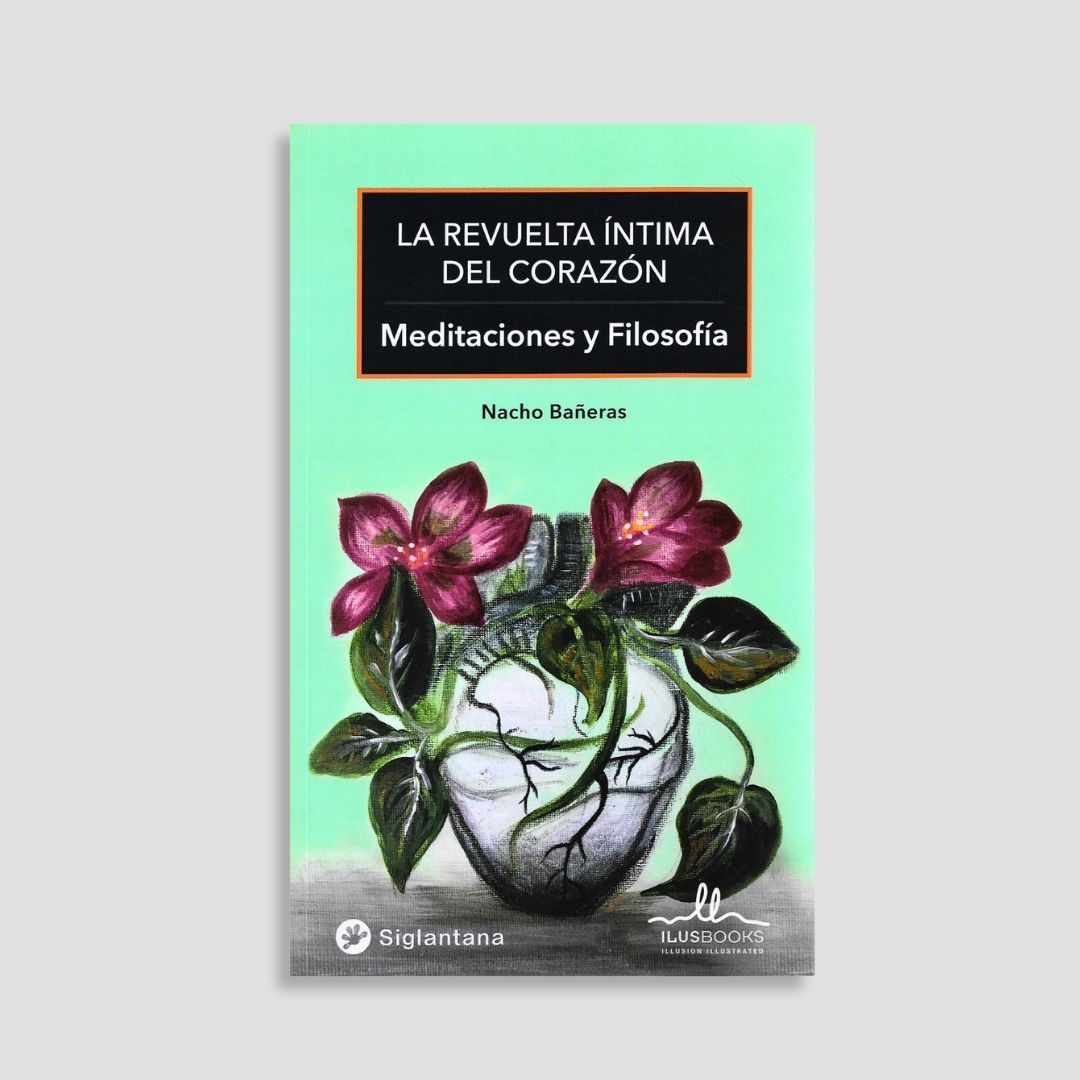 La revuelta íntima del corazón