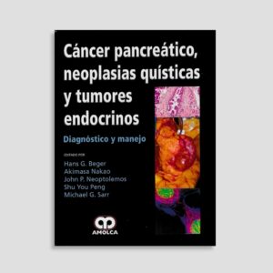 Cáncer Pancreático, Neoplasias Quísticas y Tumores Endocrinos