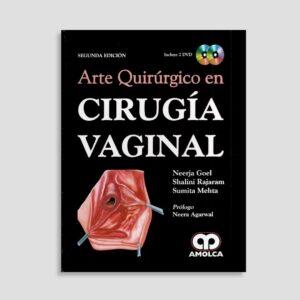 Arte Quirúrgico en Cirugía Vaginal