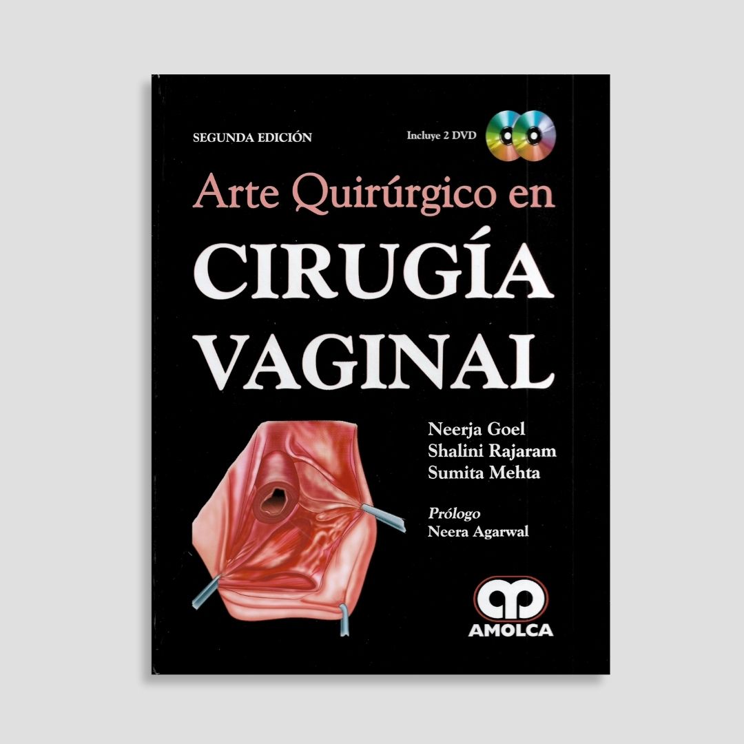 Arte Quirúrgico en Cirugía Vaginal