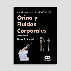Fundamentos del Análisis de Orina y Fluidos Corporales