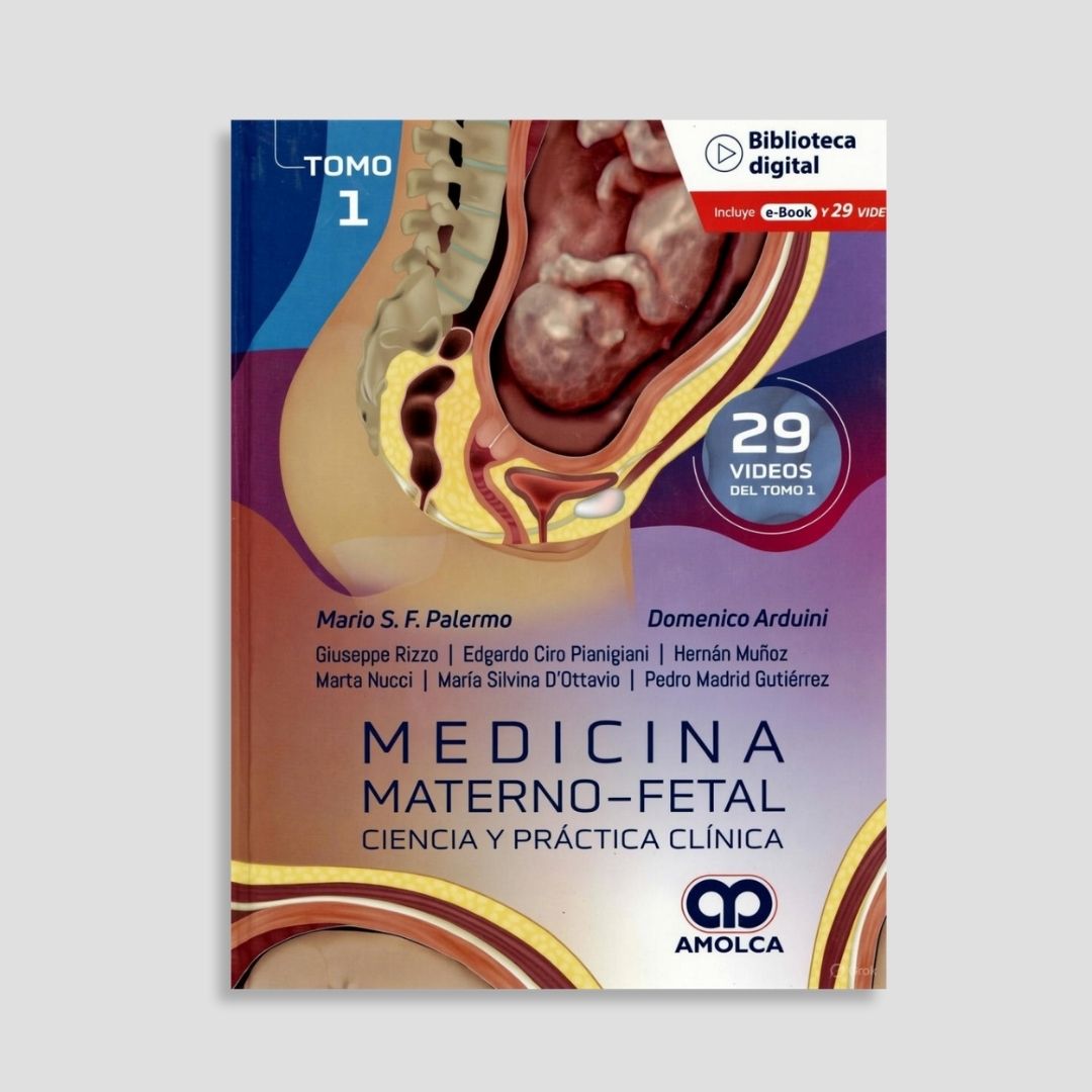 Medicina Materno-Fetal. Tomo 1