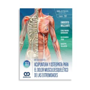 Método AcuOsteo. Acupuntura y osteopatía para el dolor musculoesquelético de las extremidades