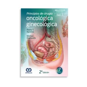 Principios de cirugía oncológica ginecológica