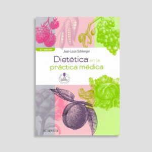 Dietética en la Práctica Médica