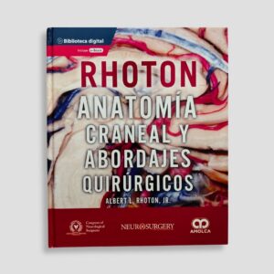Anatomía Craneal y Abordajes Quirúrgicos