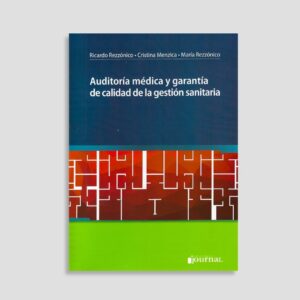 Auditoría Médica y Garantía de Calidad de la Gestión Sanitaria