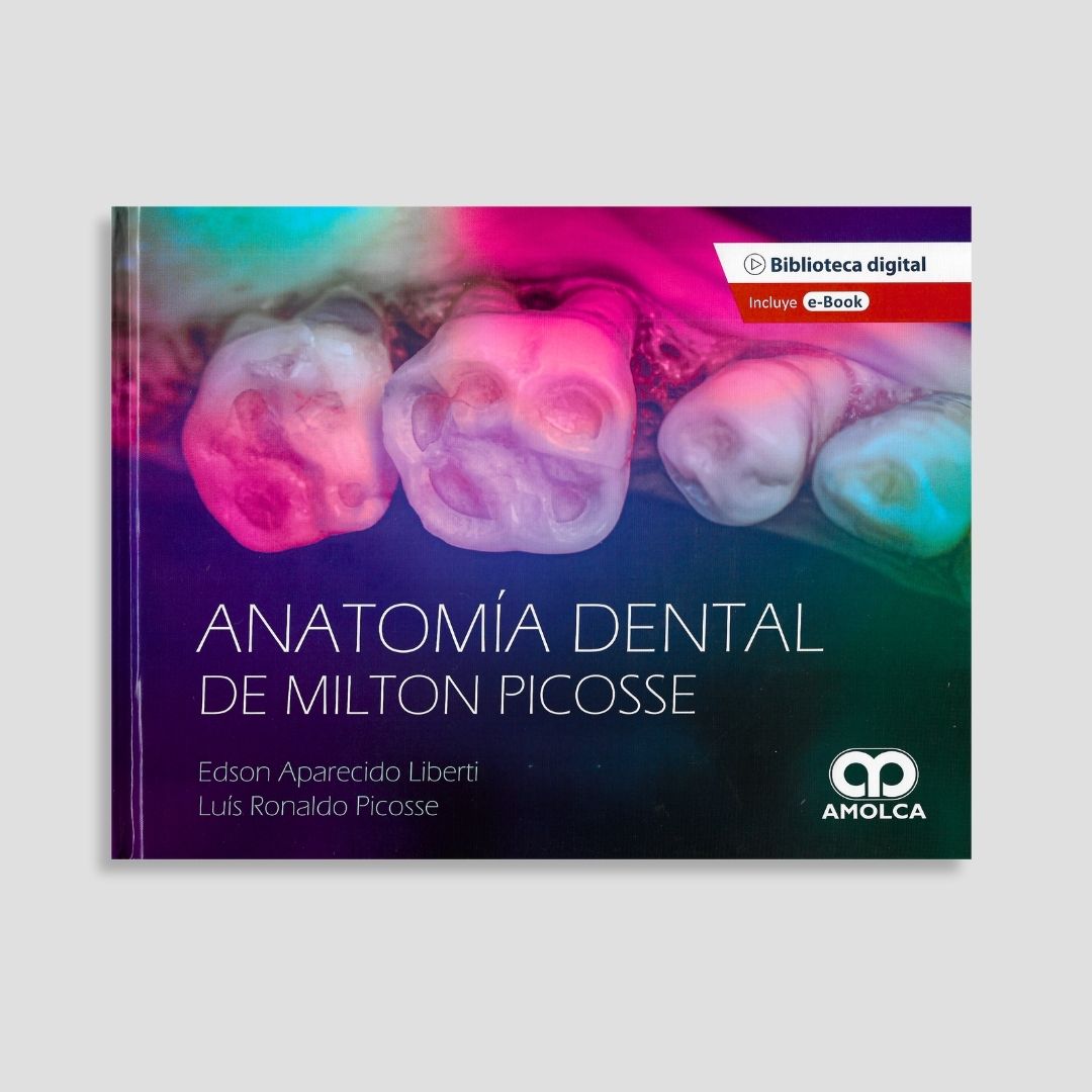 Anatomía Dental de Milton Picosse