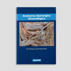 Anatomía Quirúrgica Ginecológica