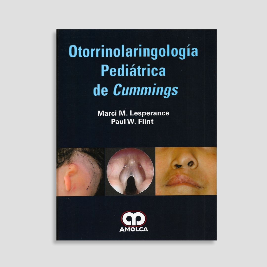 Otorrinolaringología Pediátrica de Cummings