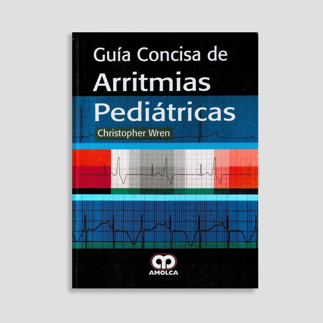 Guía Concisa de Arritmias Pediátricas