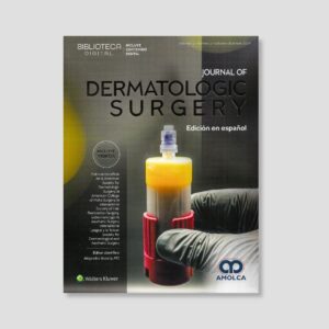 Journal of Dermatologic Surgery. Edición en español