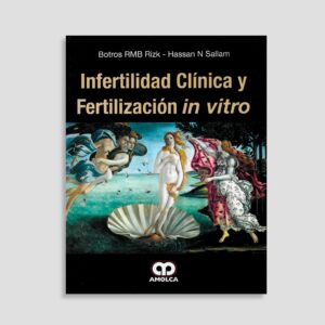 Infertilidad Clínica y Fertilización In Vitro