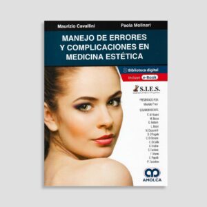 Manejo de Errores y Complicaciones en Medicina Estética
