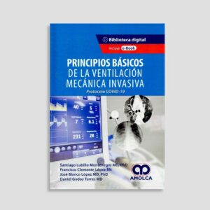 Principios Básicos de la Ventilación Mecánica Invasiva.