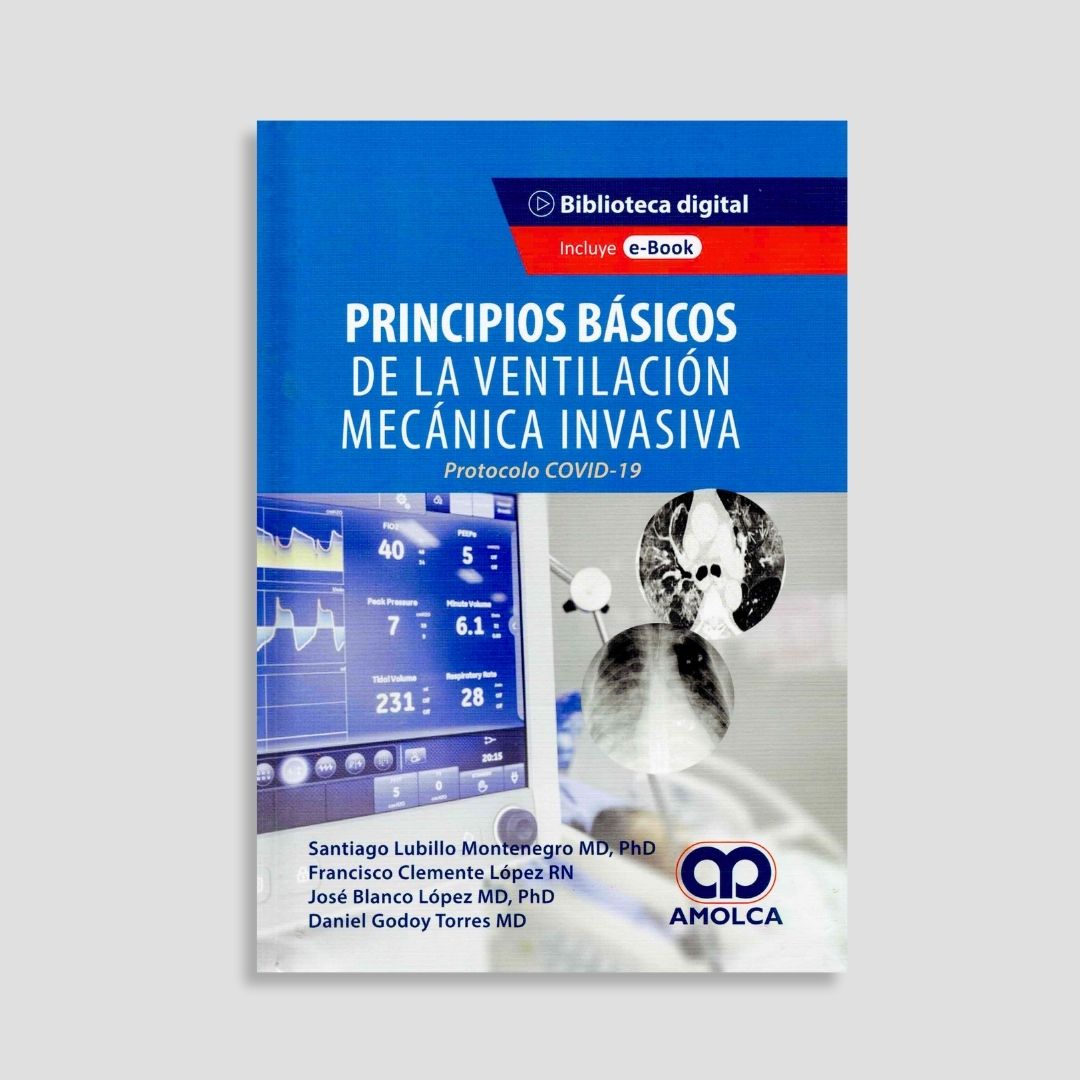 Principios Básicos de la Ventilación Mecánica Invasiva.
