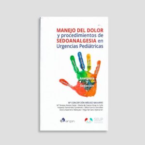Manejo del dolor y procedimientos de sedoanalgesia en urgencias pediátricas
