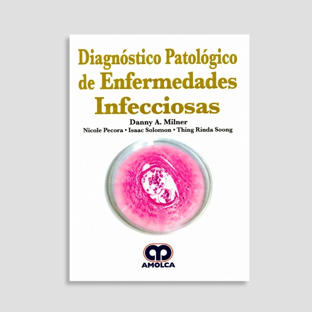 Diagnóstico Patológico de Enfermedades Infecciosas