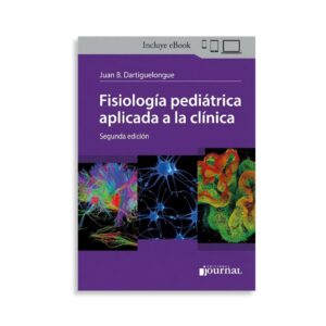 Fisiología Pediátrica aplicada a la Clínica