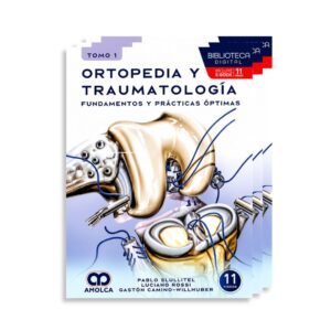 Ortopedia y traumatología. Fundamentos y prácticas óptimas