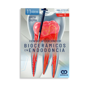 Ciencia y aplicaciones en biocerámicos en endodoncia