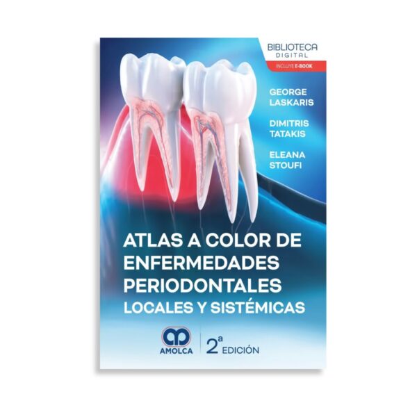 Atlas a color de enfermedades periodontales locales y sistémicas
